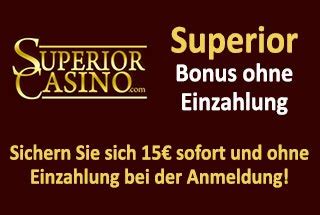 superior casino bonus ohne einzahlung